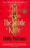 [His Dark Materials 02] • His Dark Materials 02 - the Subtle Knife